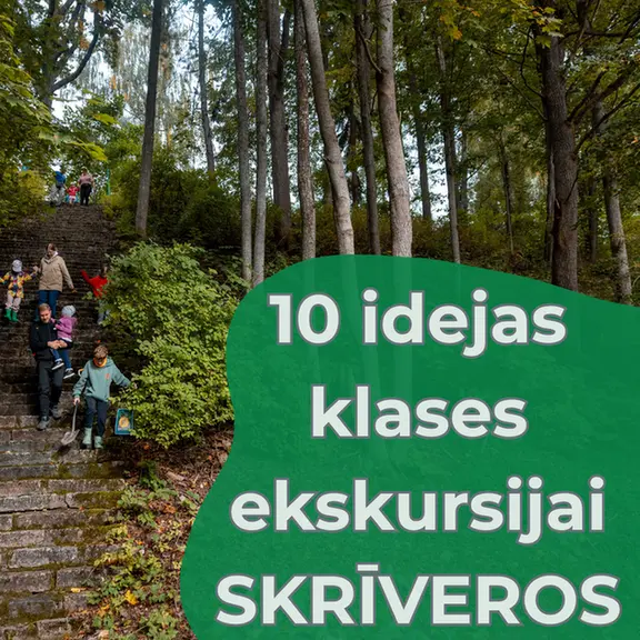 idejas-klases-ekskursijai-skriveros-fb-1.webp